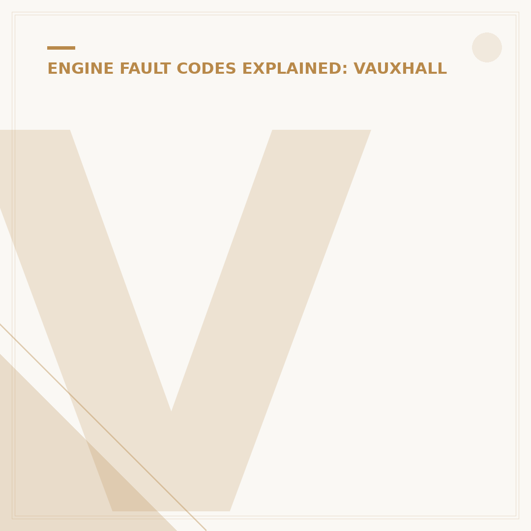 Vauxhall DTC P0171 00: Understanding Lean Mixture Faults