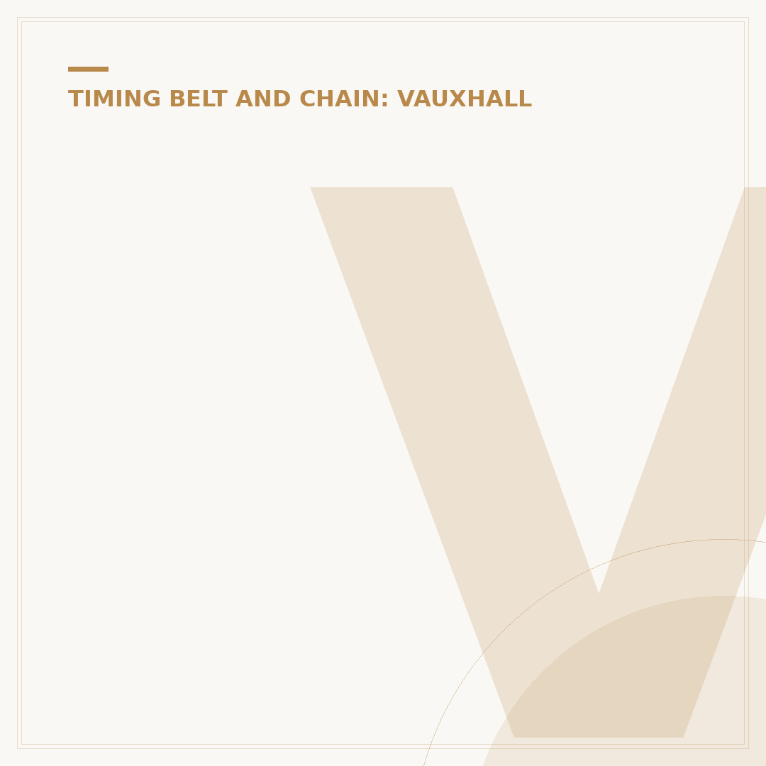 Vauxhall Insignia Timing Chain: What You Need to Know