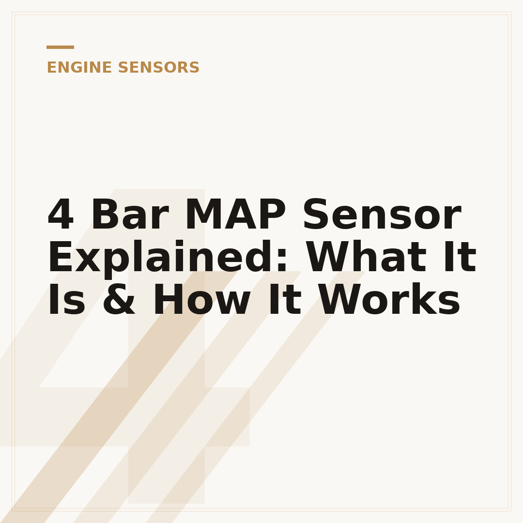 4 Bar MAP Sensor Explained: What It Is & How It Works