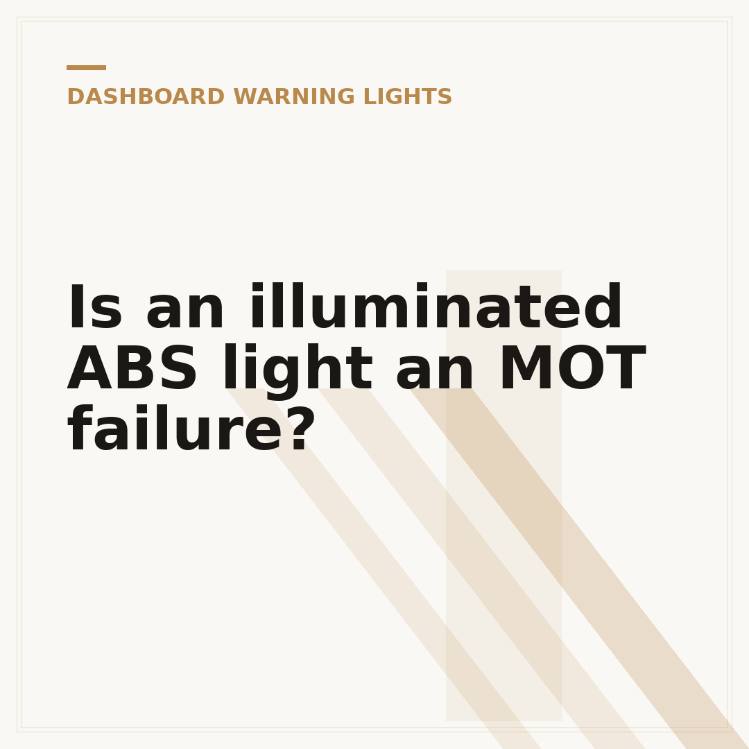 Is an illuminated ABS light an MOT failure?