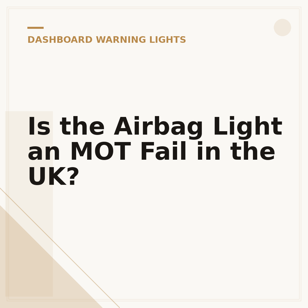 Is the Airbag Light an MOT Fail in the UK?