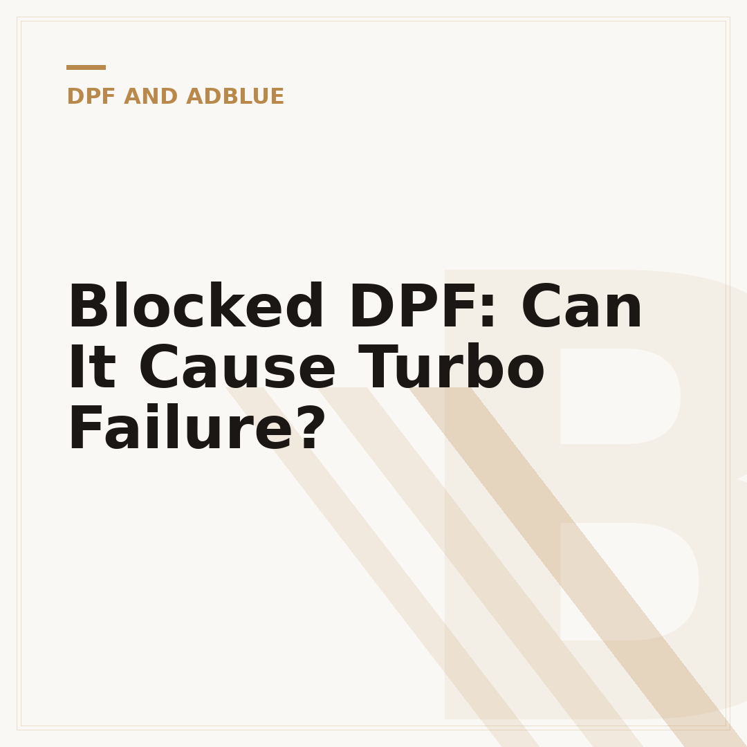 Blocked DPF: Can It Cause Turbo Failure?