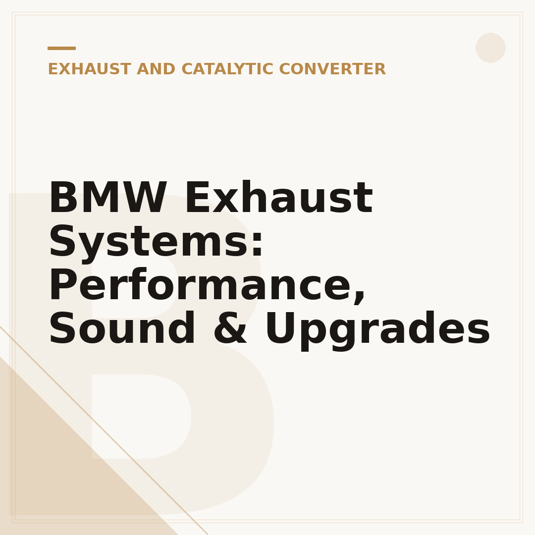 BMW Exhaust Systems: Performance, Sound & Upgrades