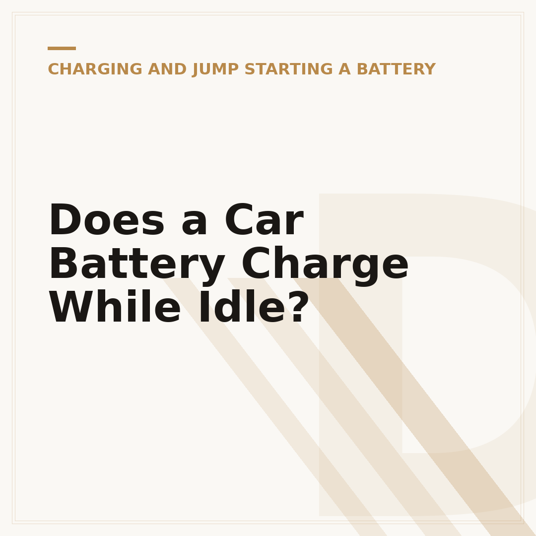 Does a Car Battery Charge While Idle?