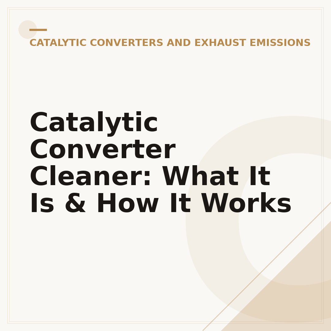 Catalytic Converter Cleaner: What It Is & How It Works