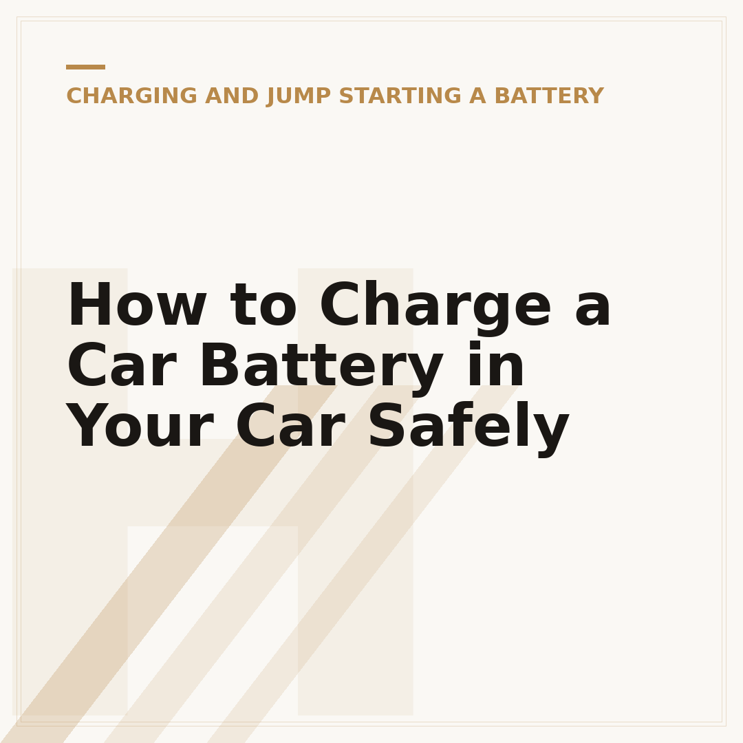 How to Charge a Car Battery in Your Car Safely
