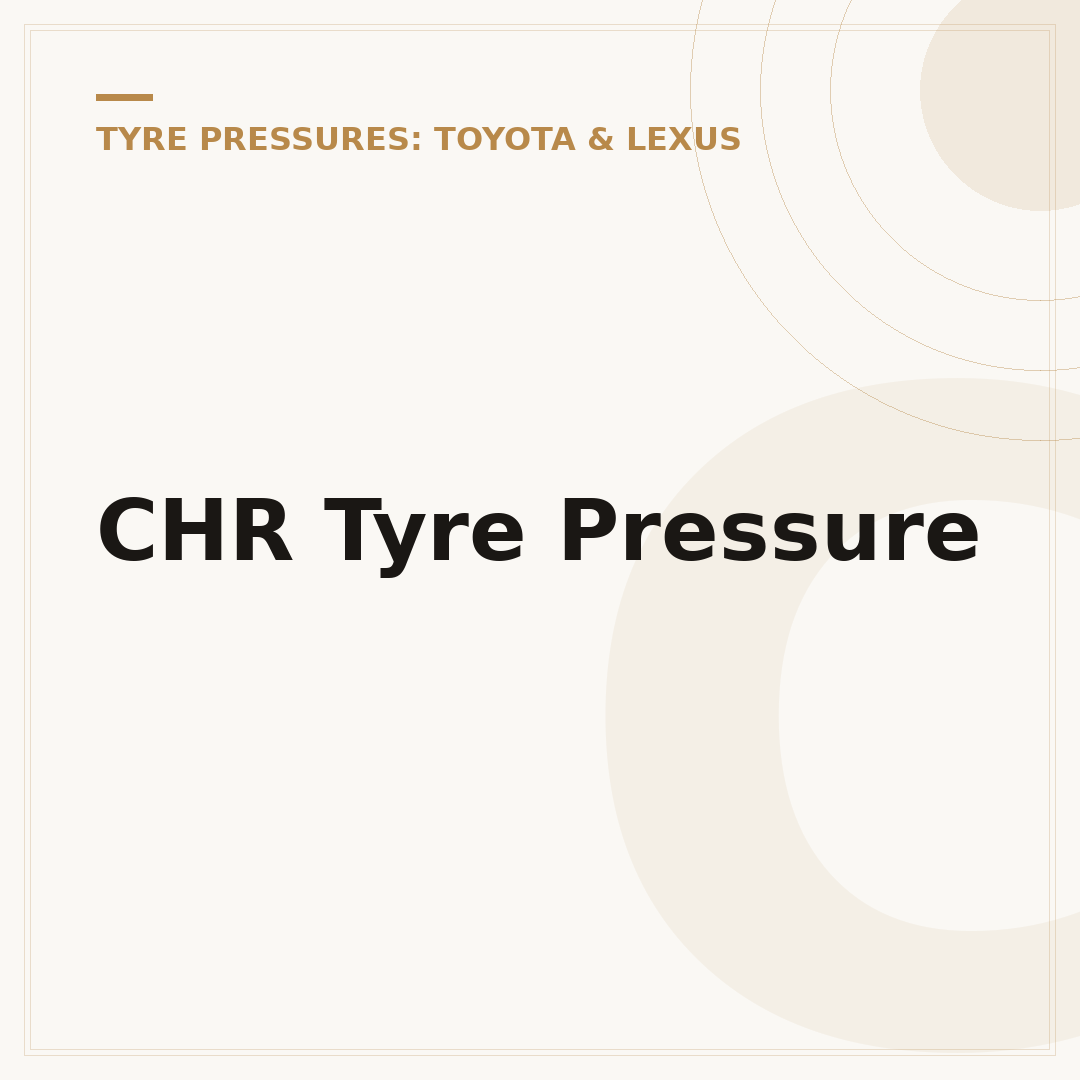 CHR Tyre Pressure