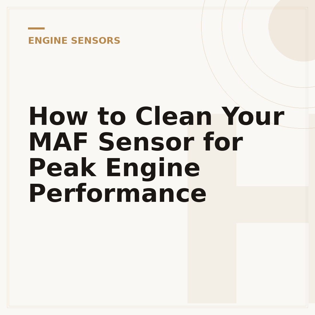 How to Clean Your MAF Sensor for Peak Engine Performance