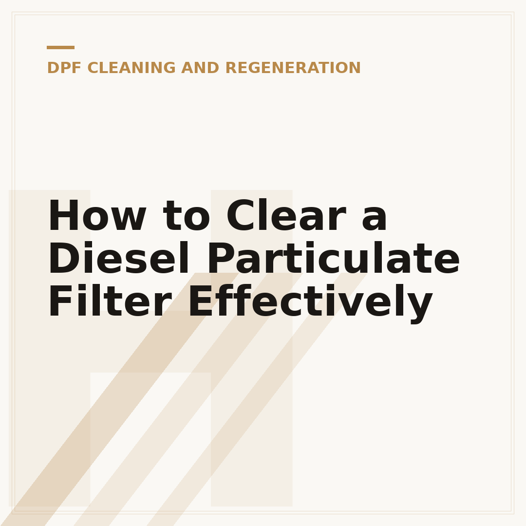 How to Clear a Diesel Particulate Filter Effectively