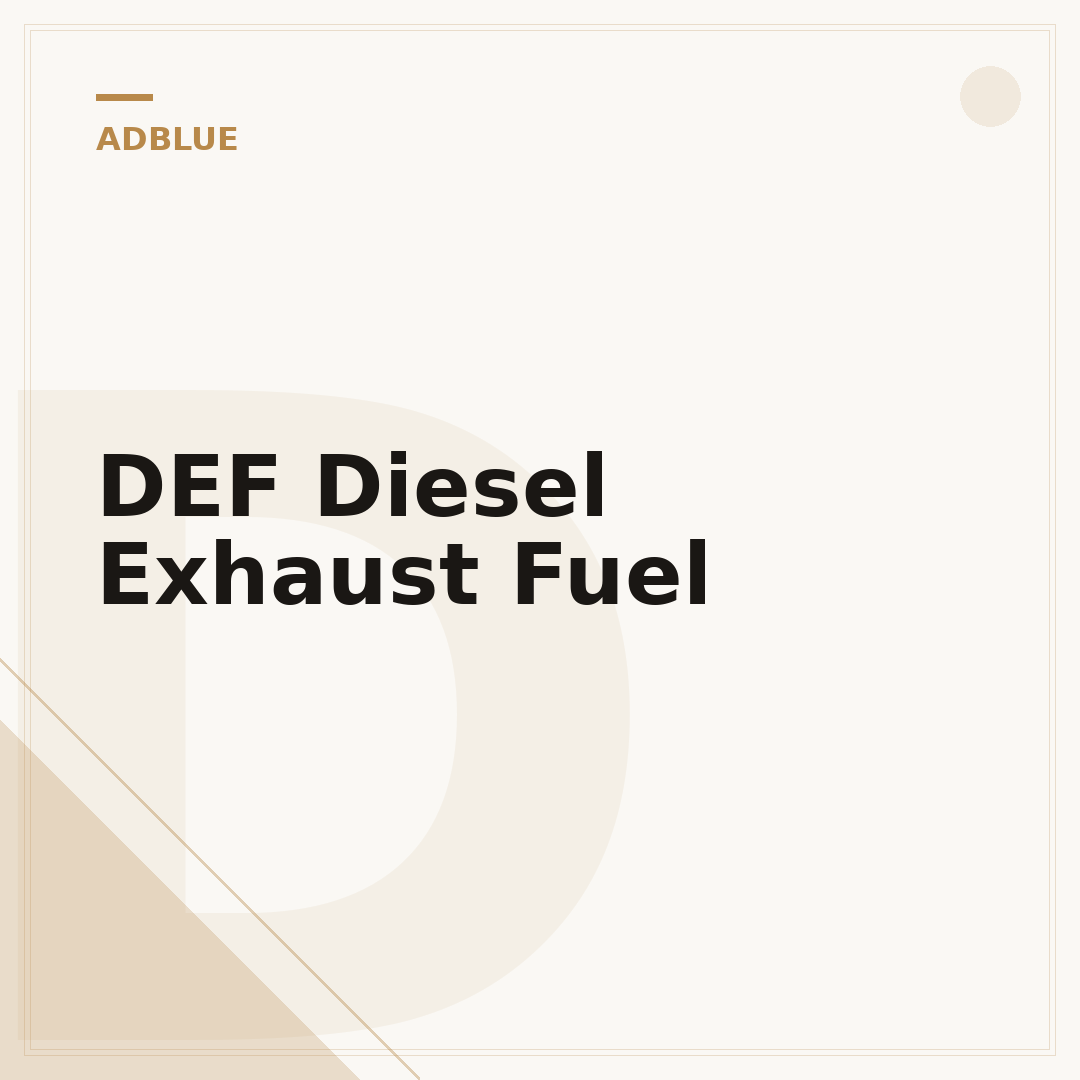 DEF Diesel Exhaust Fuel