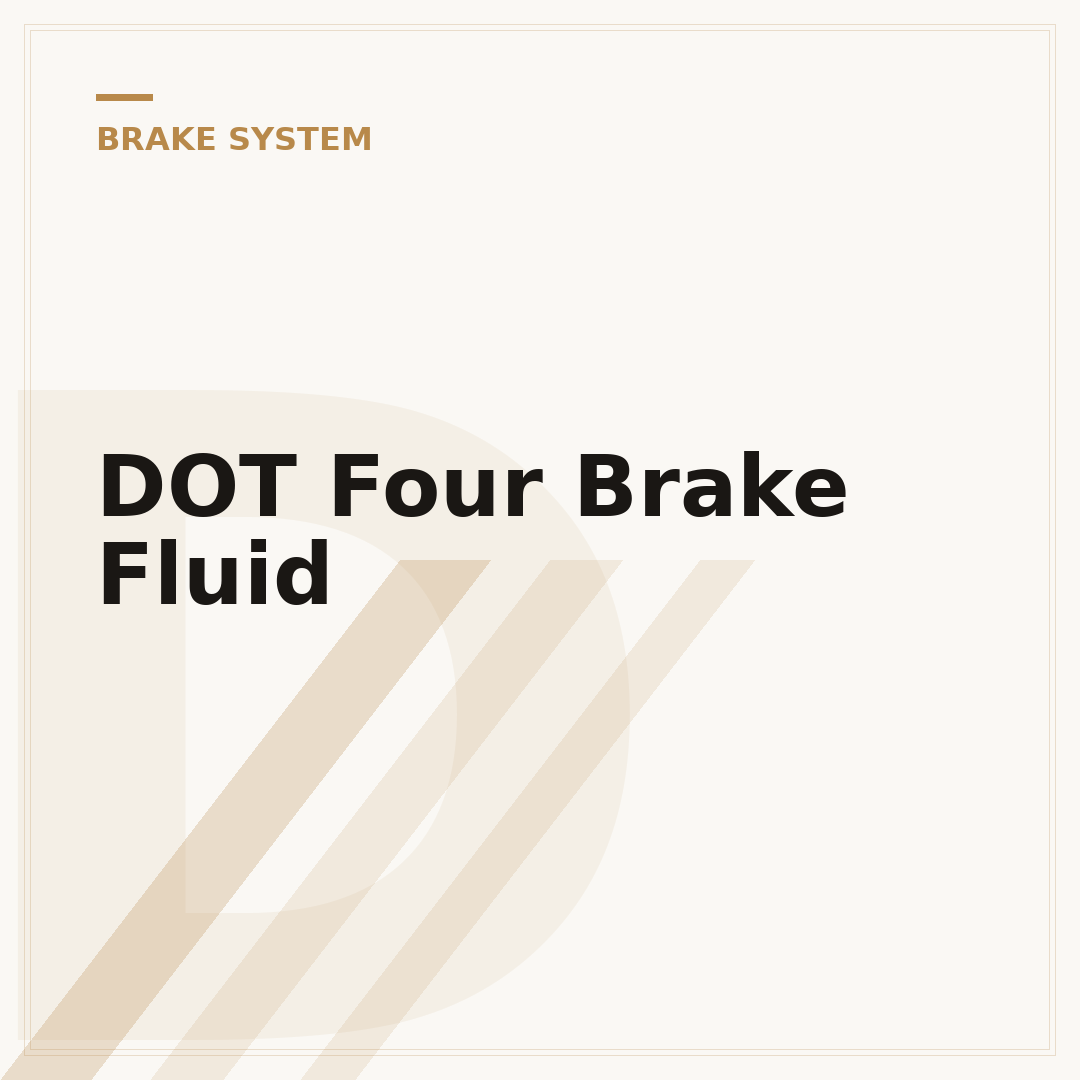 DOT Four Brake Fluid
