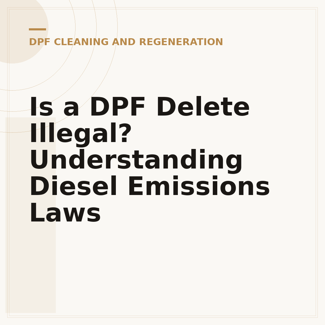 Is a DPF Delete Illegal? Understanding Diesel Emissions Laws