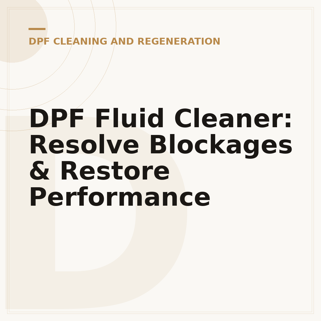 DPF Fluid Cleaner: Resolve Blockages & Restore Performance