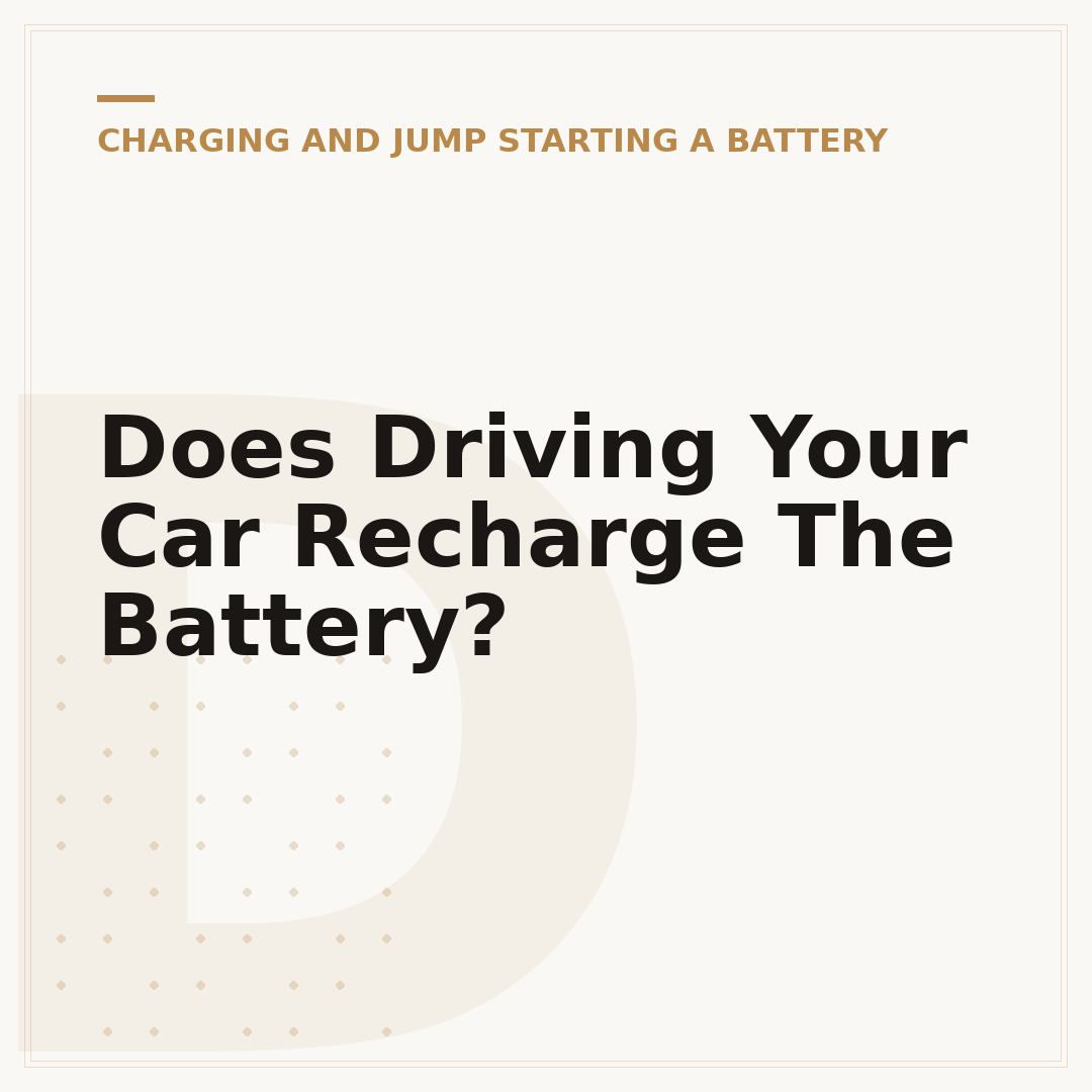 Does Driving Your Car Recharge The Battery?