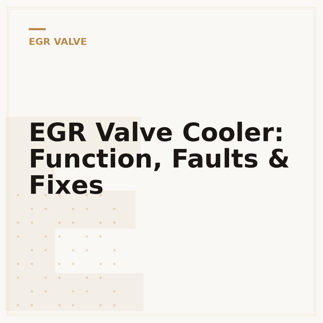 EGR Valve Cooler: Function, Faults & Fixes