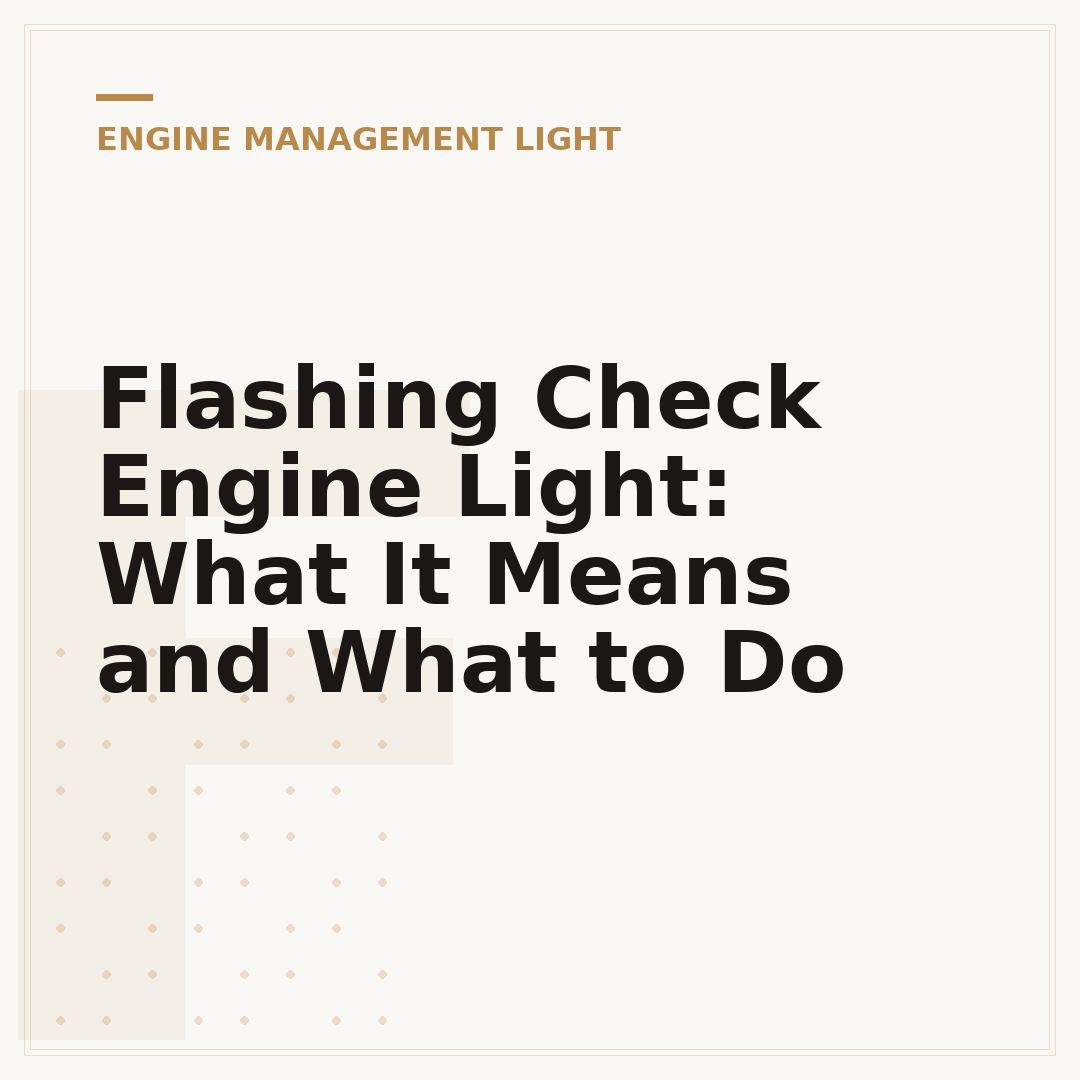 Flashing Check Engine Light: What It Means and What to Do