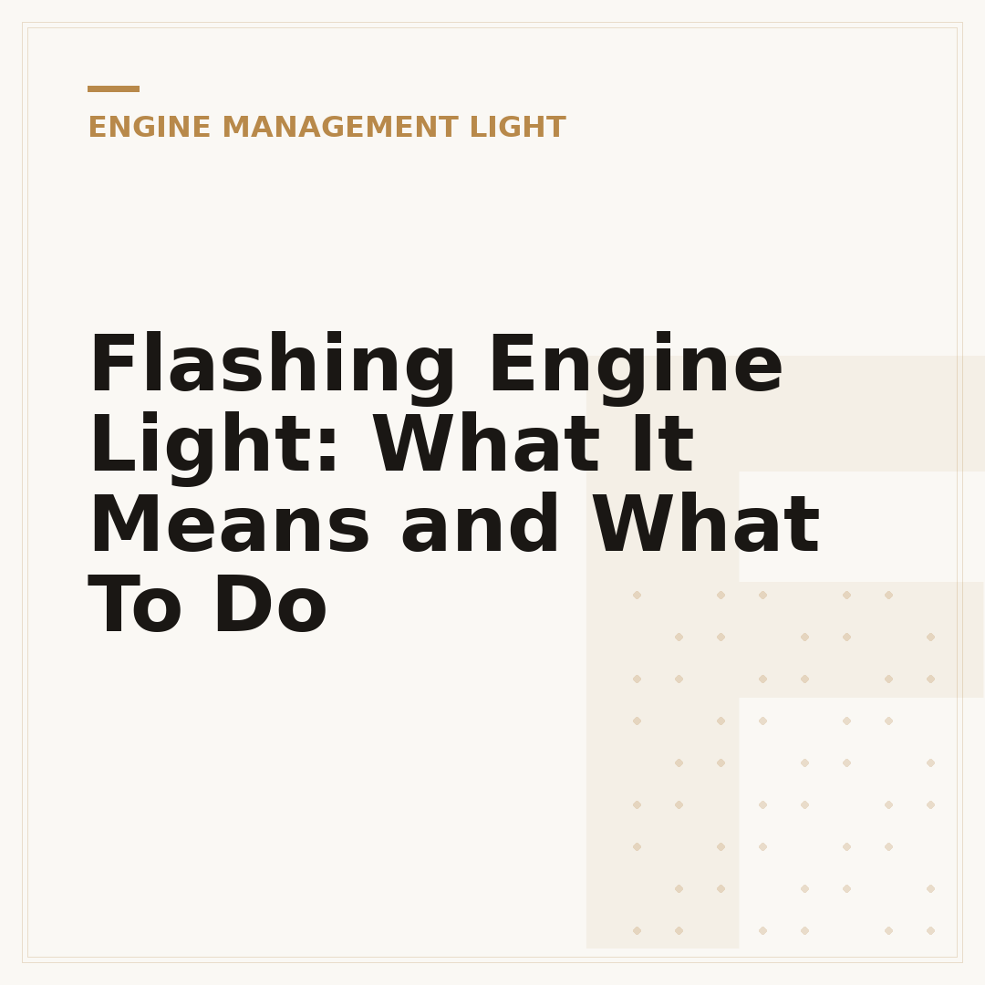 Flashing Engine Light: What It Means and What To Do