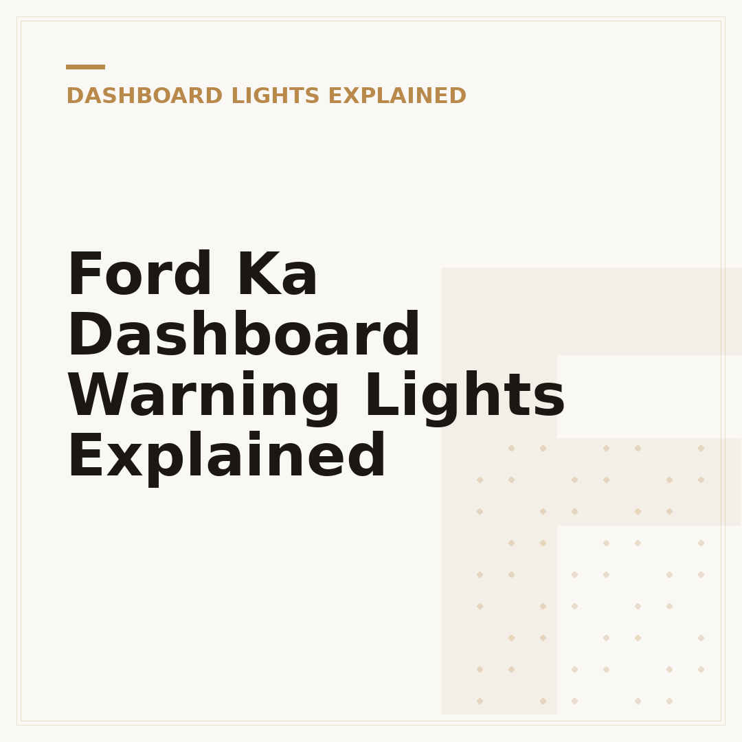 Ford Ka Dashboard Warning Lights Explained