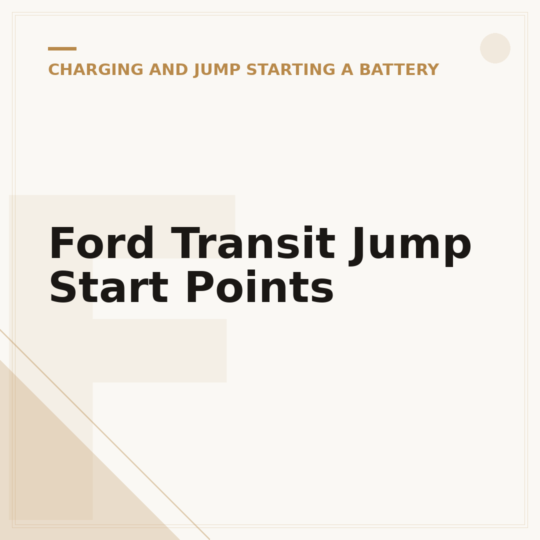 Ford Transit Jump Start Points