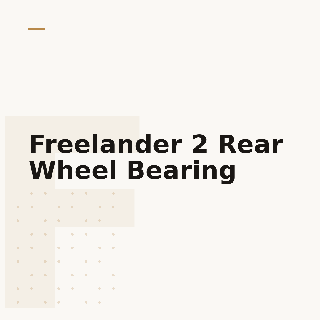 Freelander 2 Rear Wheel Bearing