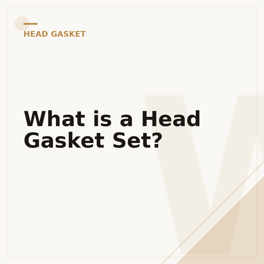 What is a Head Gasket Set?