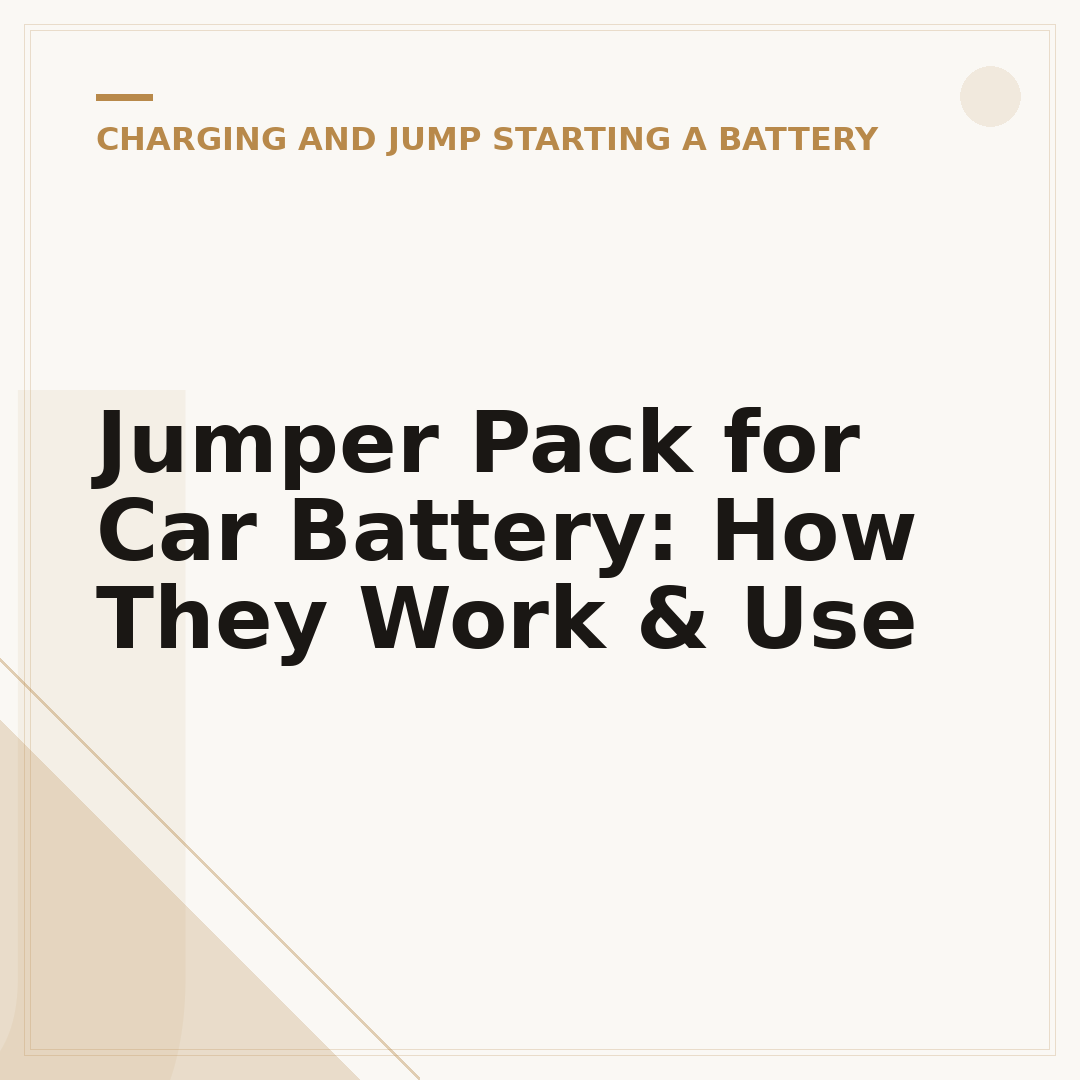 Jumper Pack for Car Battery: How They Work & Use