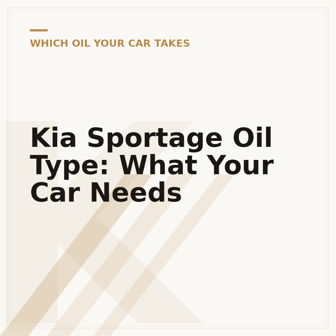 Kia Sportage Oil Type: What Your Car Needs