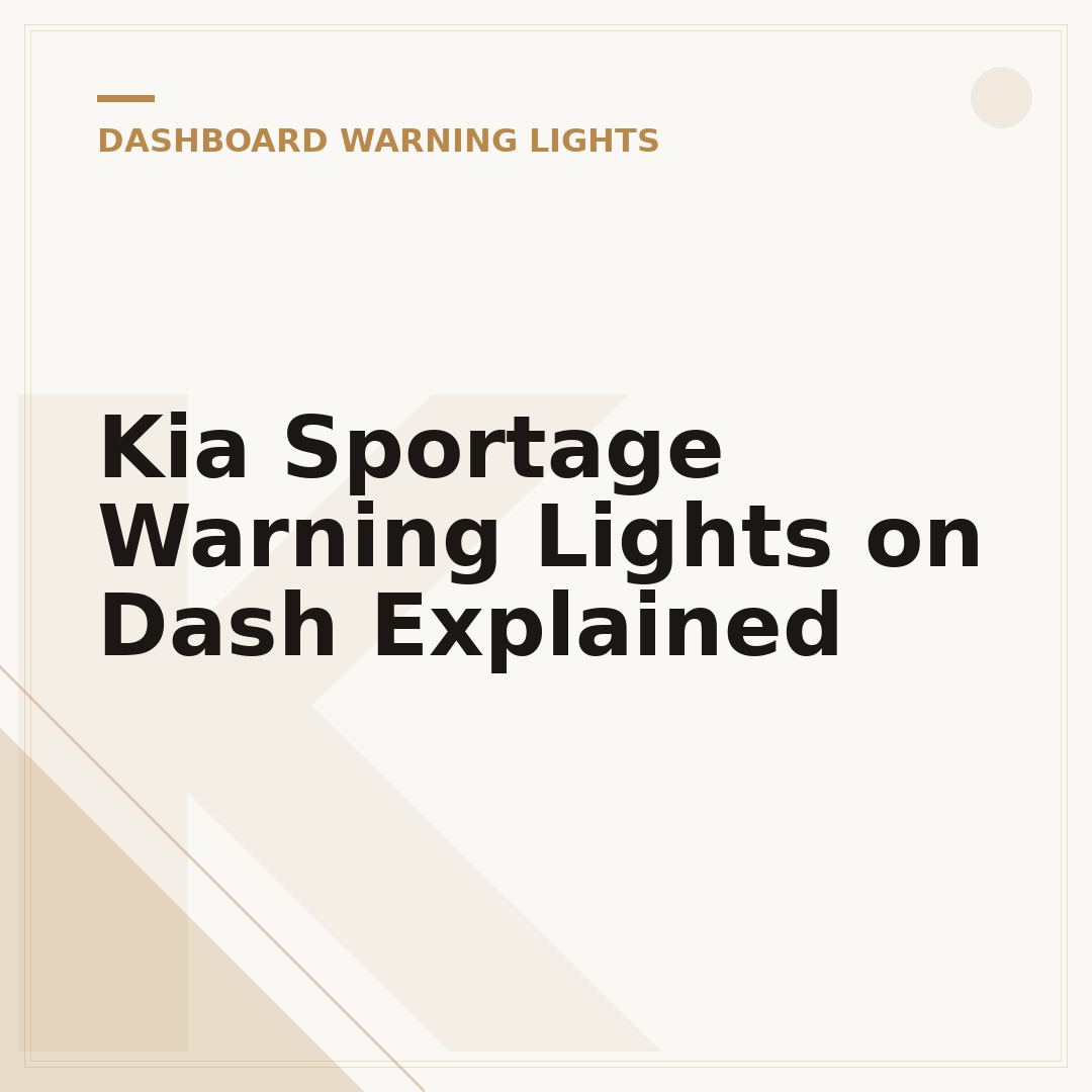 Kia Sportage Warning Lights on Dash Explained