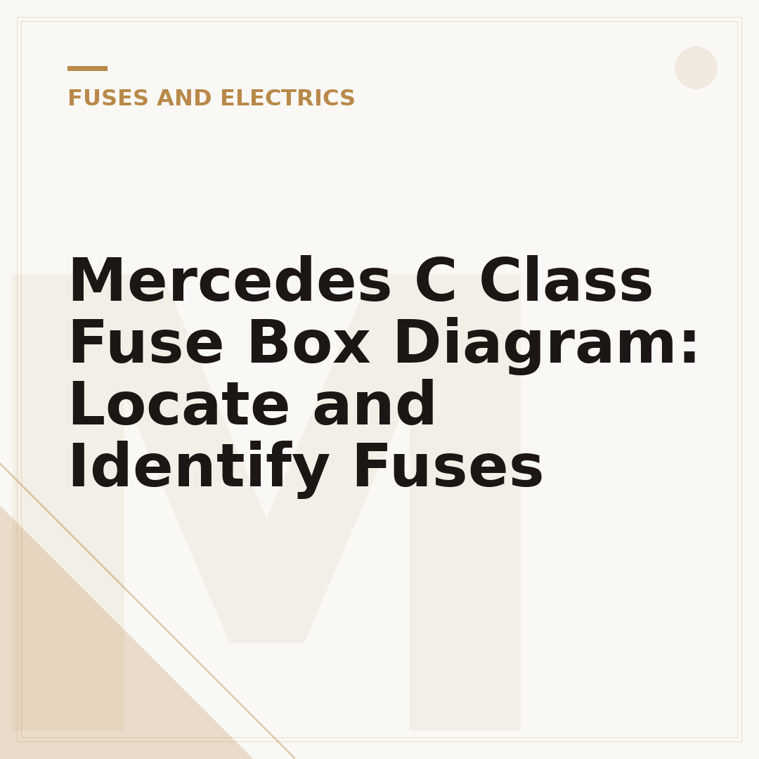 Mercedes C Class Fuse Box Diagram: Locate and Identify Fuses