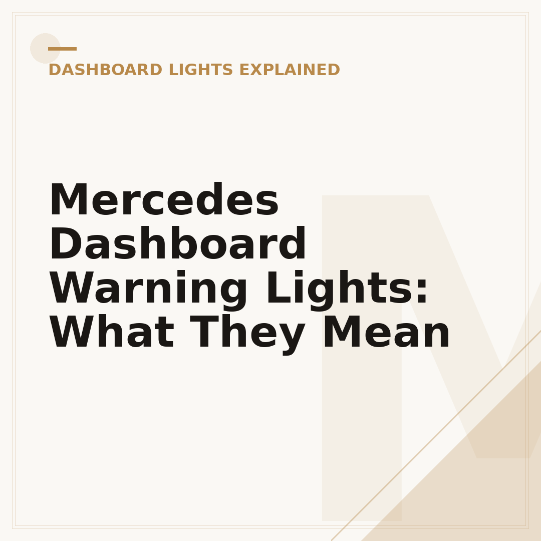 Mercedes Dashboard Warning Lights: What They Mean