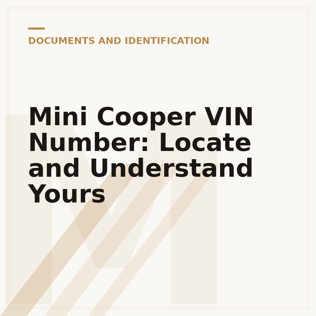 Mini Cooper VIN Number: Locate and Understand Yours