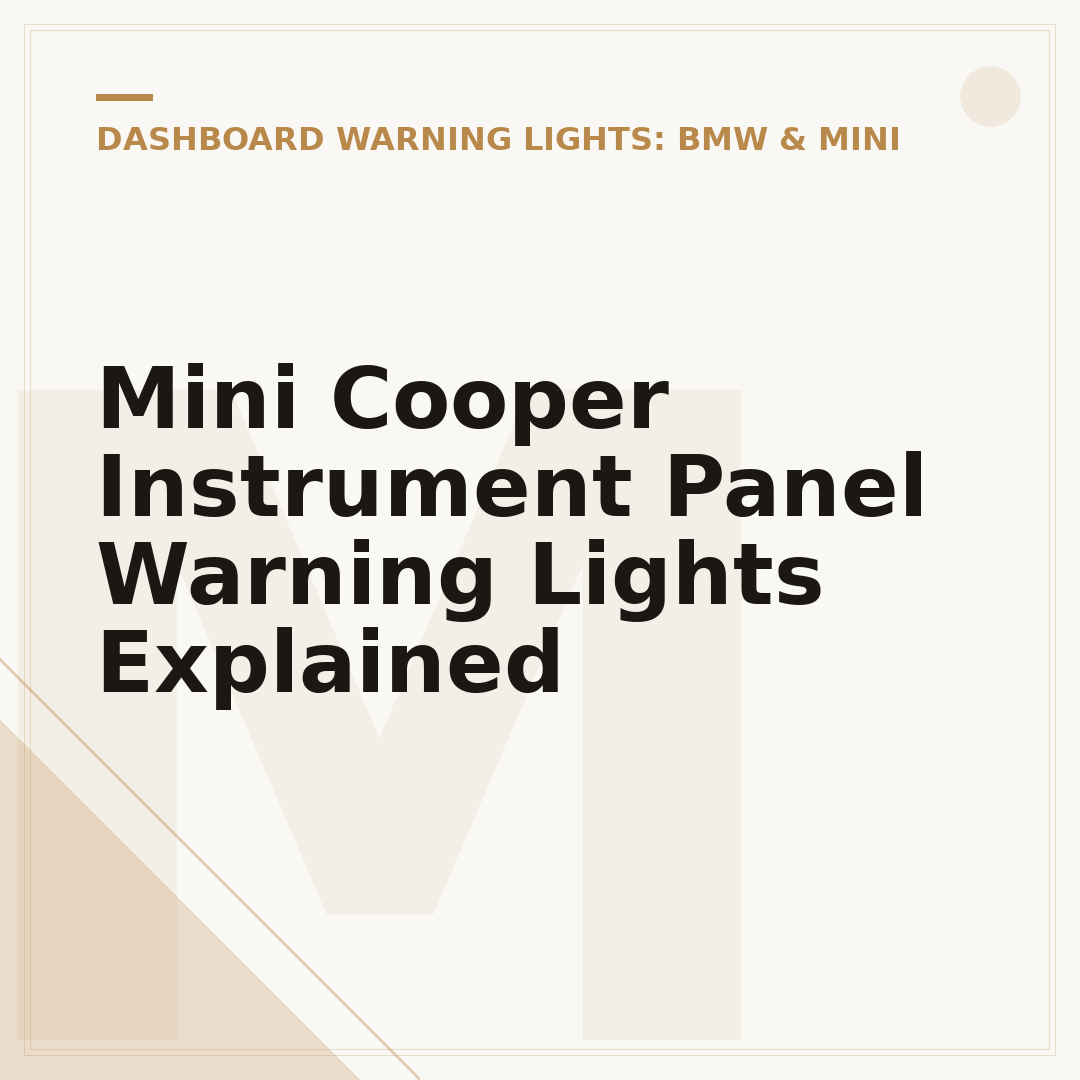 Mini Cooper Instrument Panel Warning Lights Explained