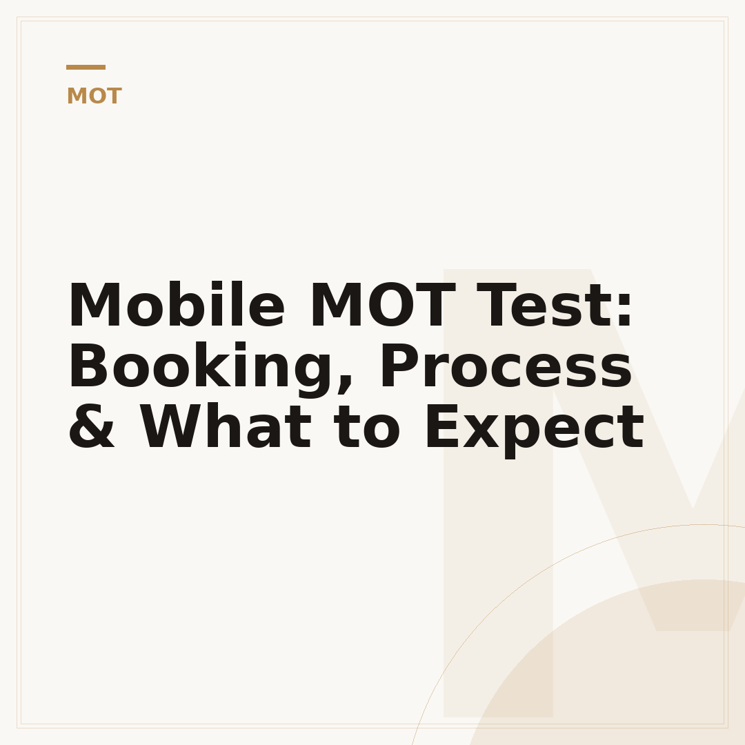 Mobile MOT Test: Booking, Process & What to Expect