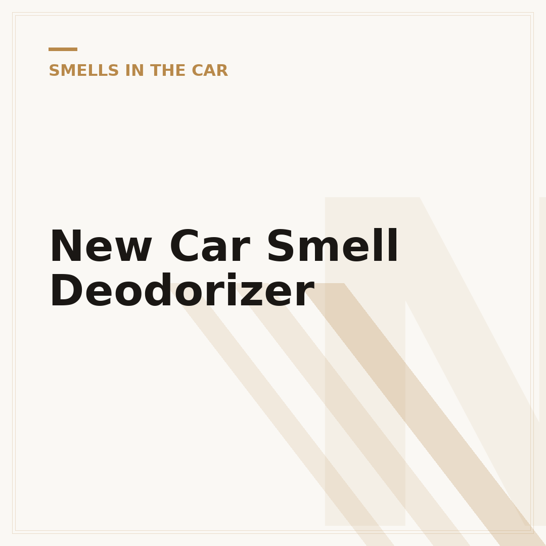 New Car Smell Deodorizer