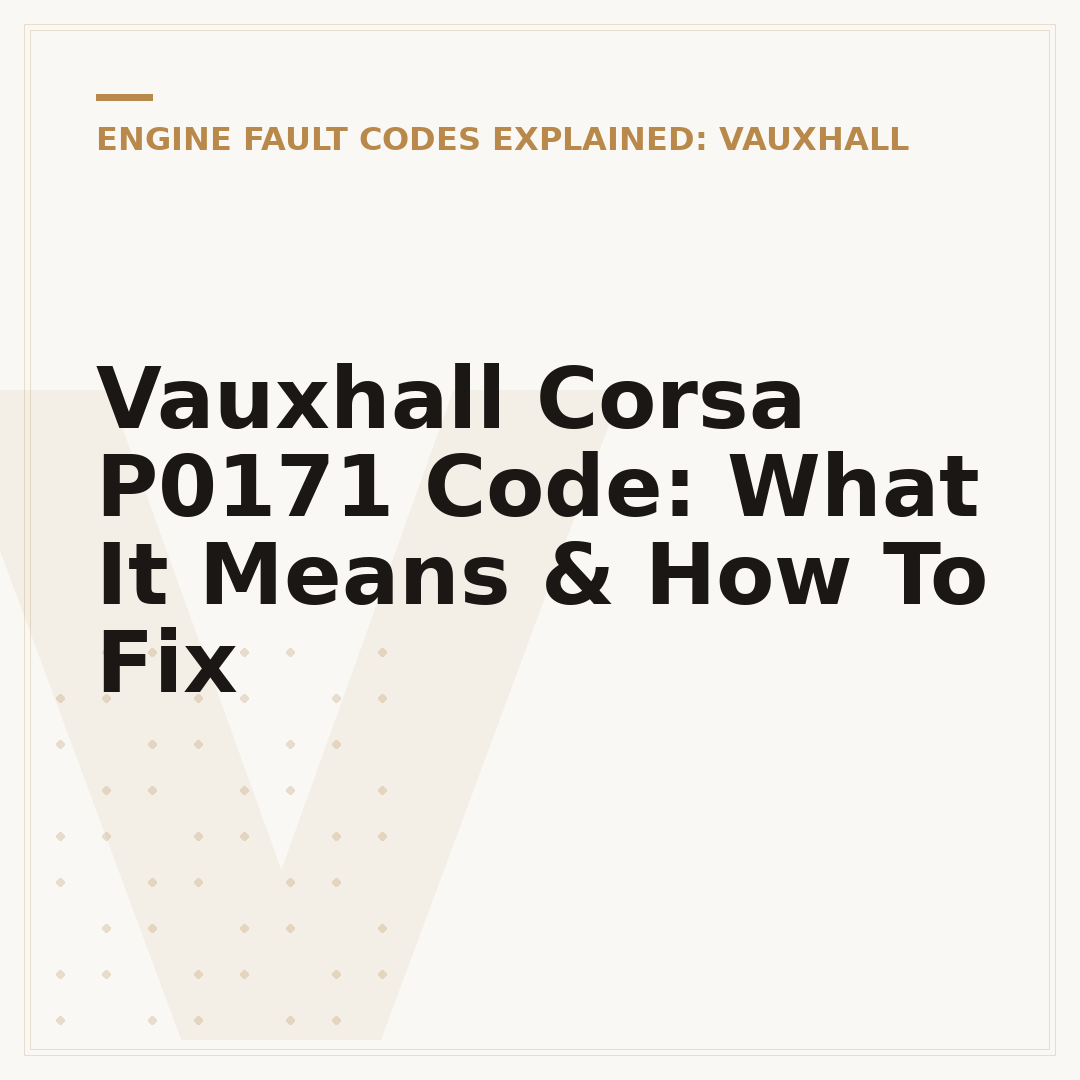 Vauxhall Corsa P0171 Code: What It Means & How To Fix