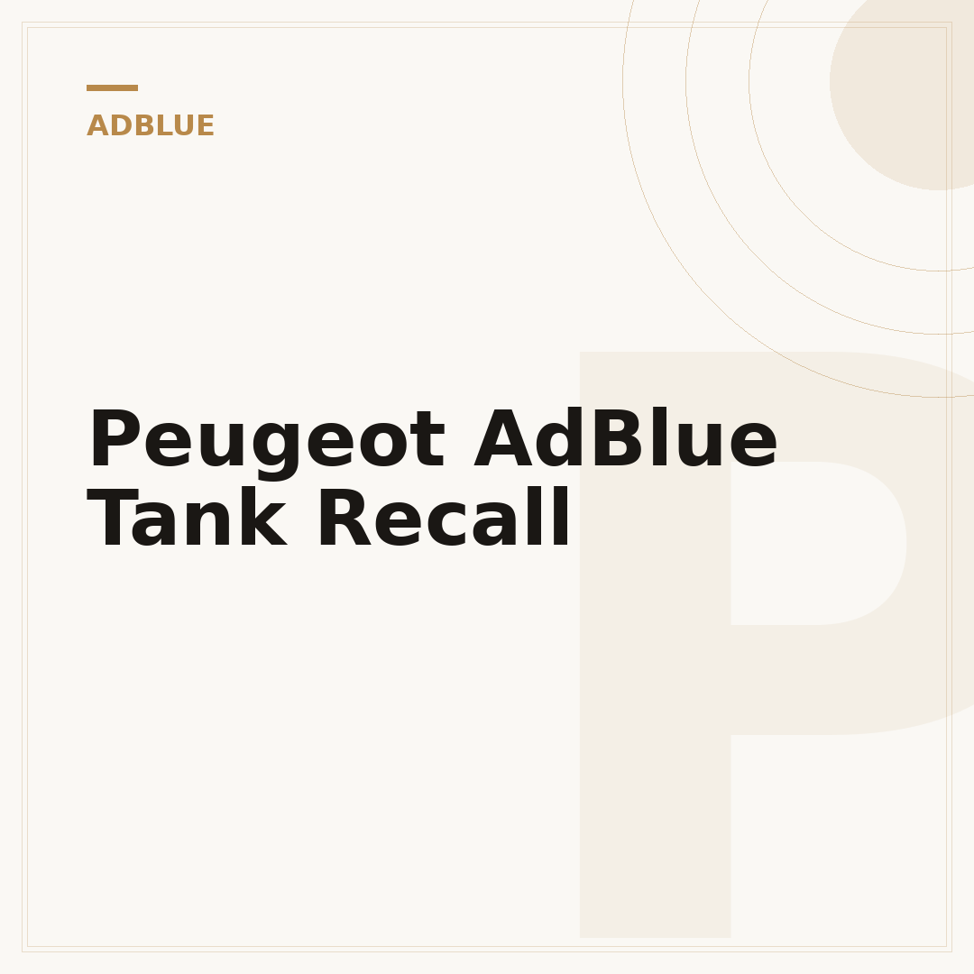 Peugeot AdBlue Tank Recall