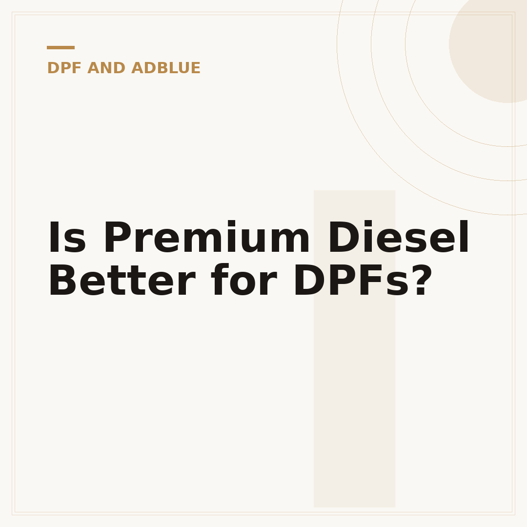 Is Premium Diesel Better for DPFs?