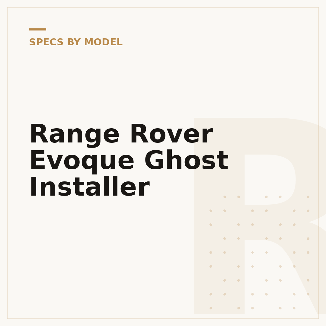 Range Rover Evoque Ghost Installer