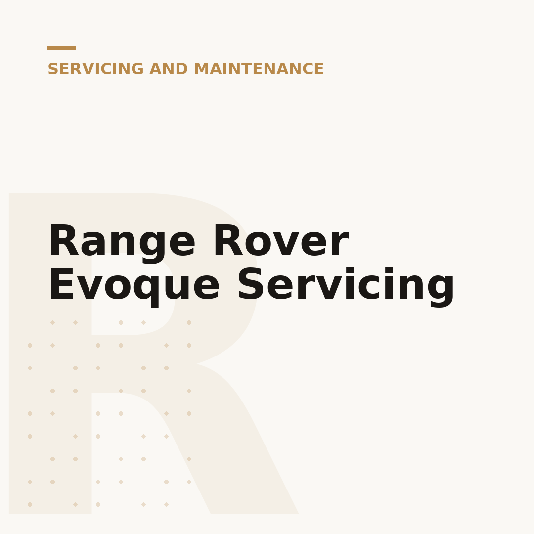 Range Rover Evoque Servicing
