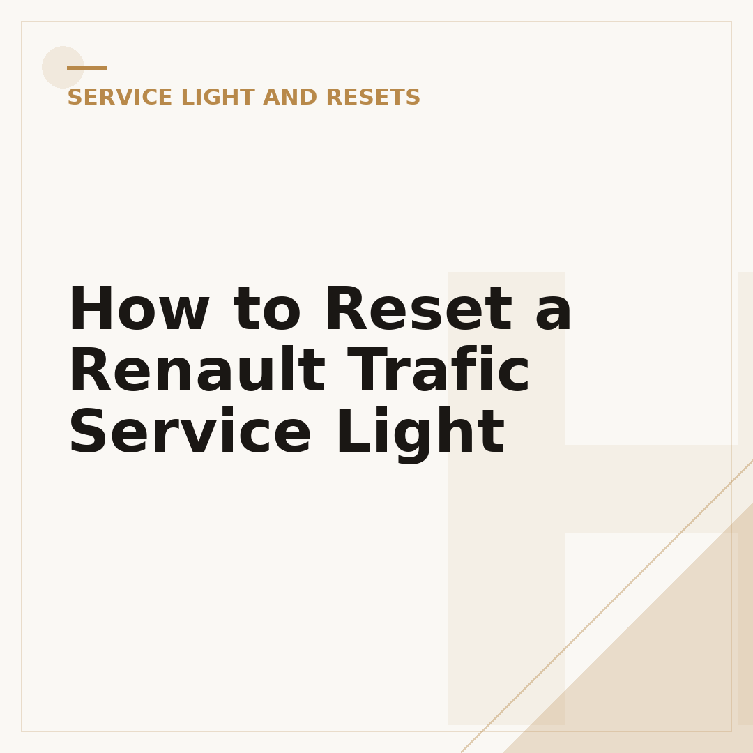 How to Reset a Renault Trafic Service Light