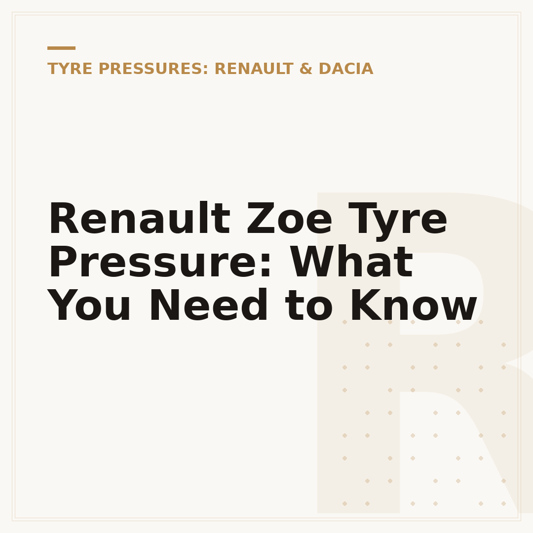 Renault Zoe Tyre Pressure: What You Need to Know