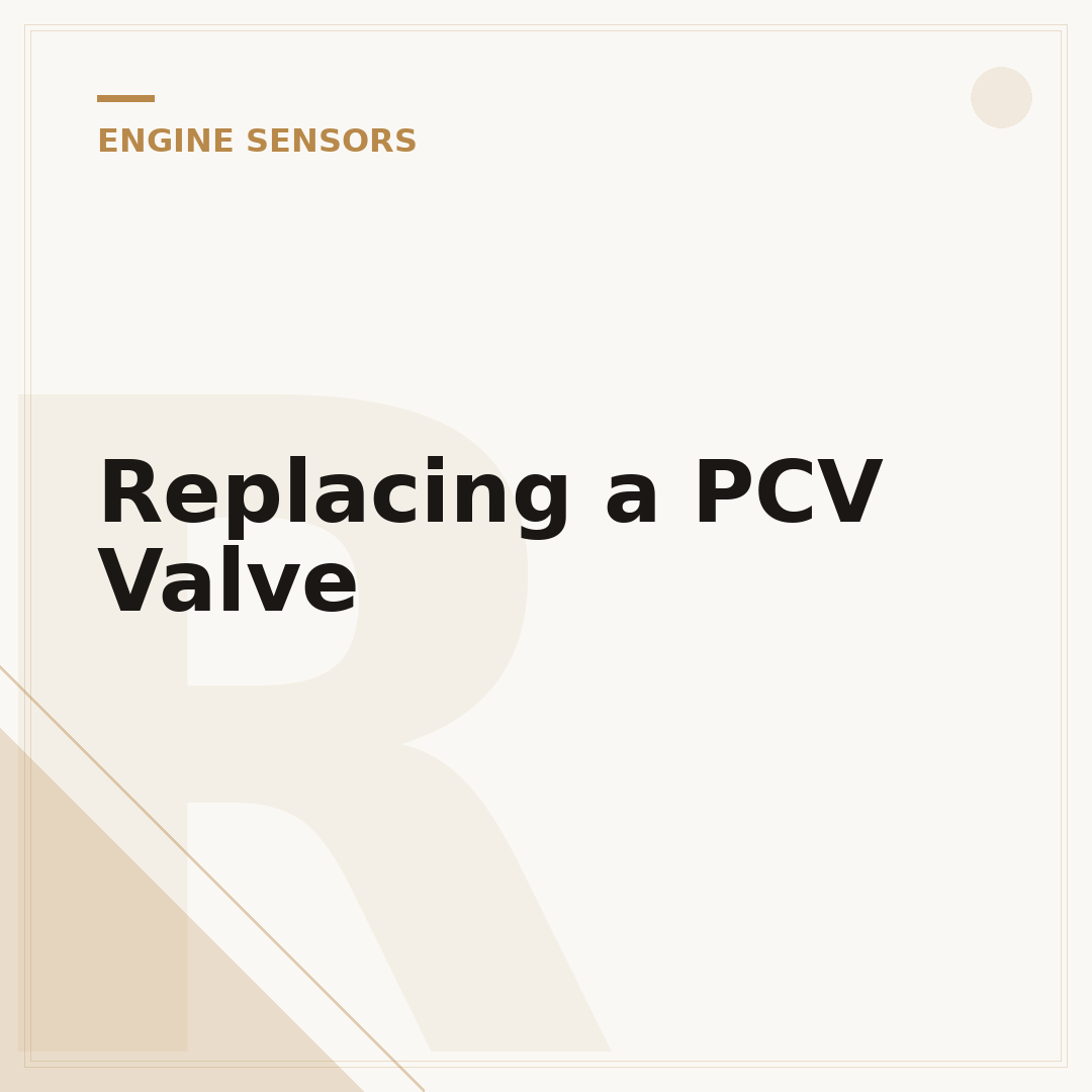 Replacing a PCV Valve