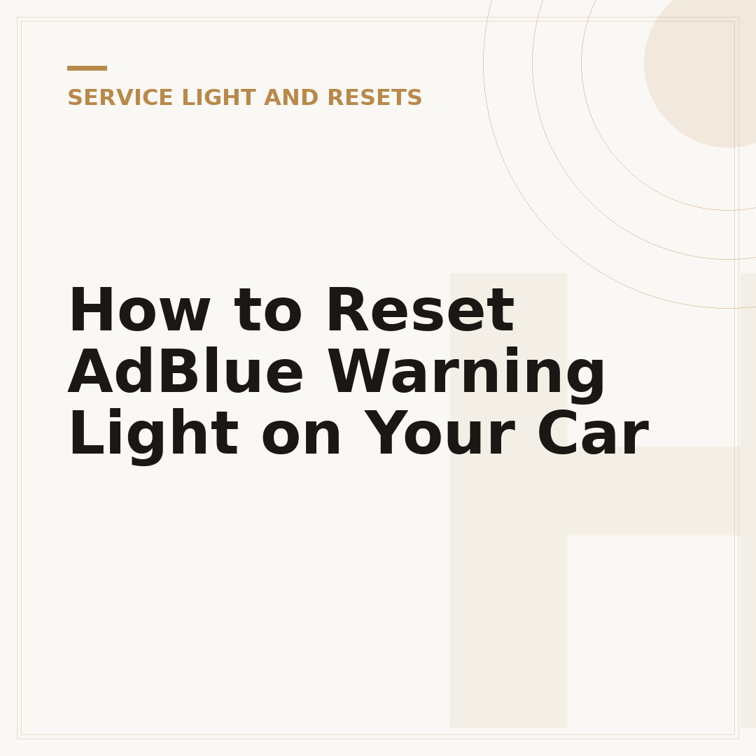 How to Reset AdBlue Warning Light on Your Car
