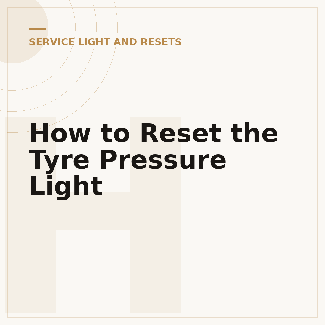How to Reset the Tyre Pressure Light