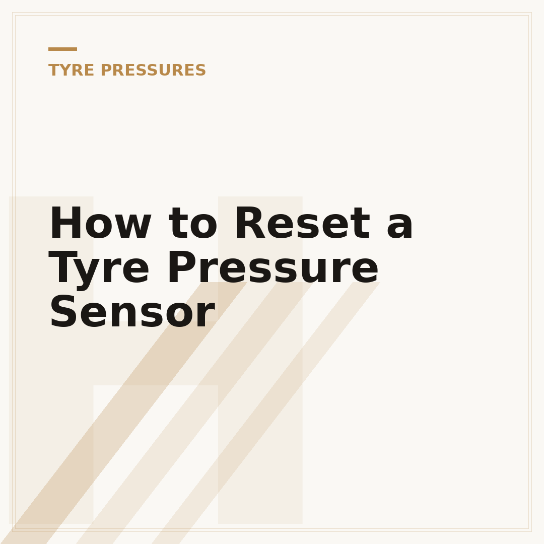 How to Reset a Tyre Pressure Sensor