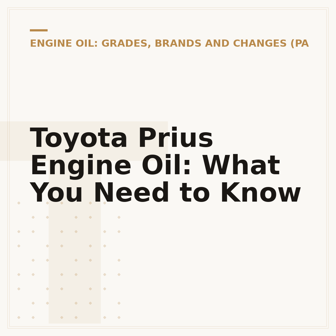 Toyota Prius Engine Oil: What You Need to Know