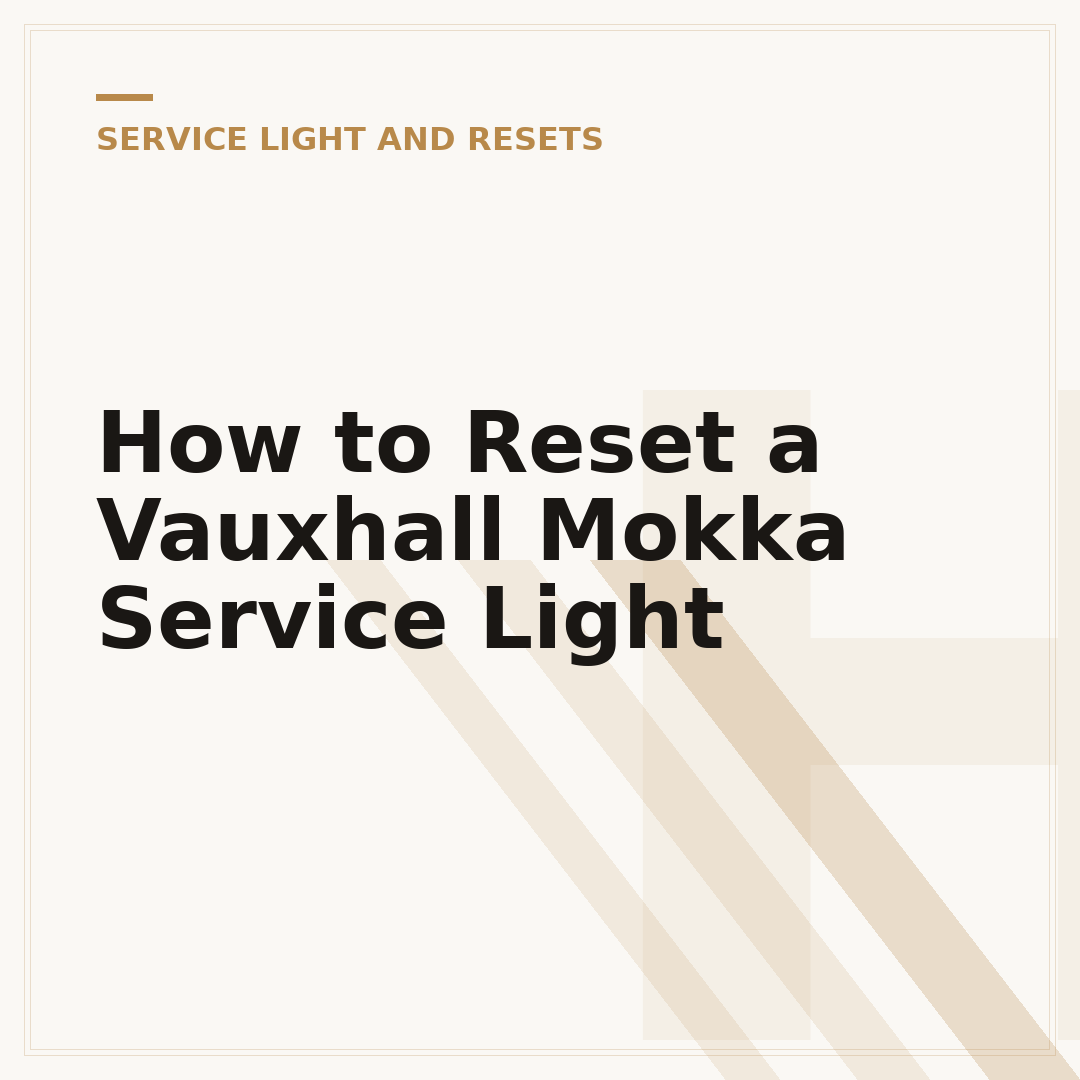 How to Reset a Vauxhall Mokka Service Light