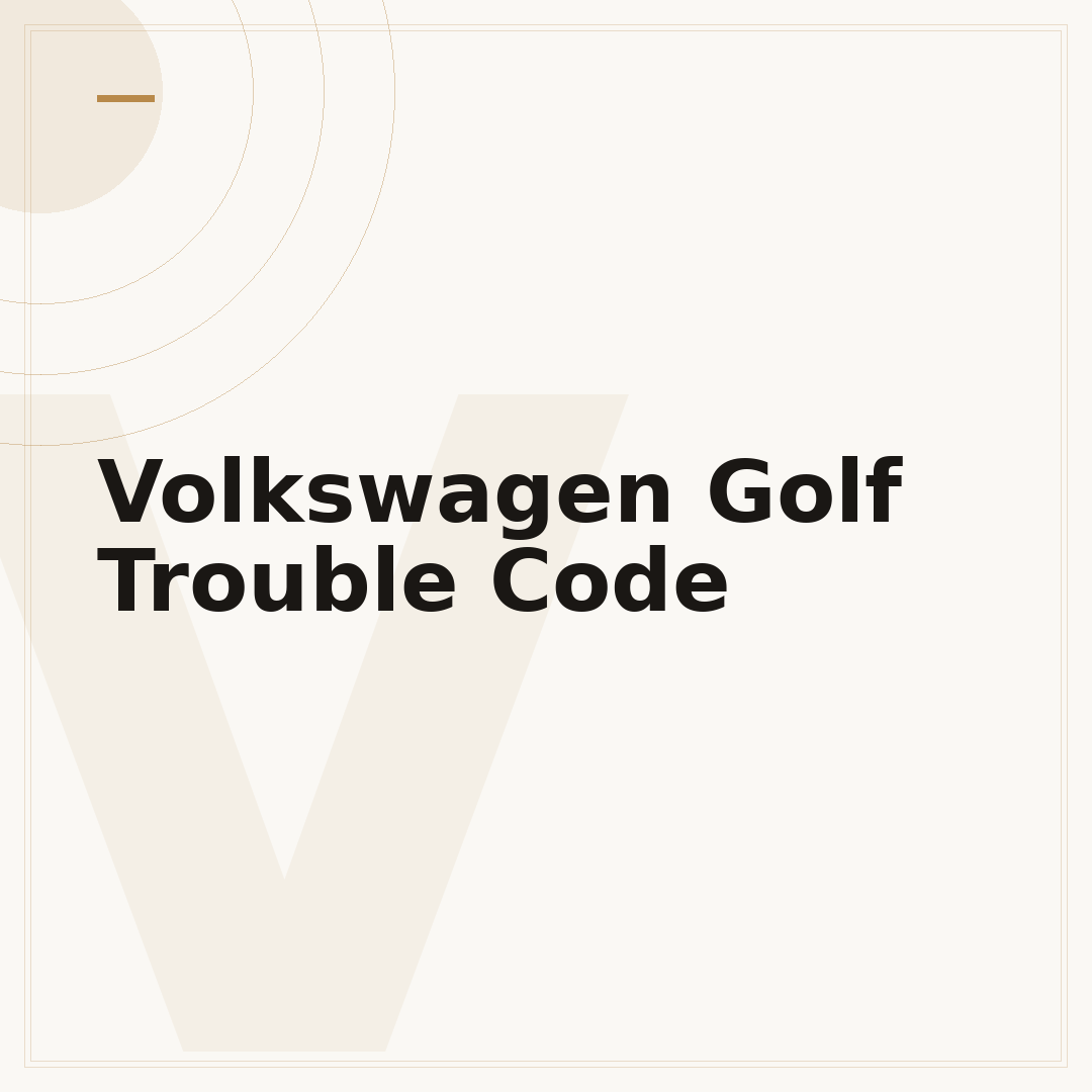 Volkswagen Golf Trouble Code