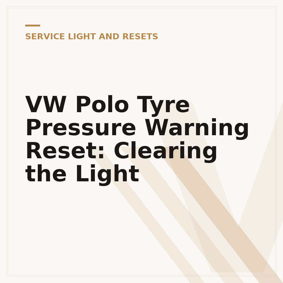 VW Polo Tyre Pressure Warning Reset: Clearing the Light