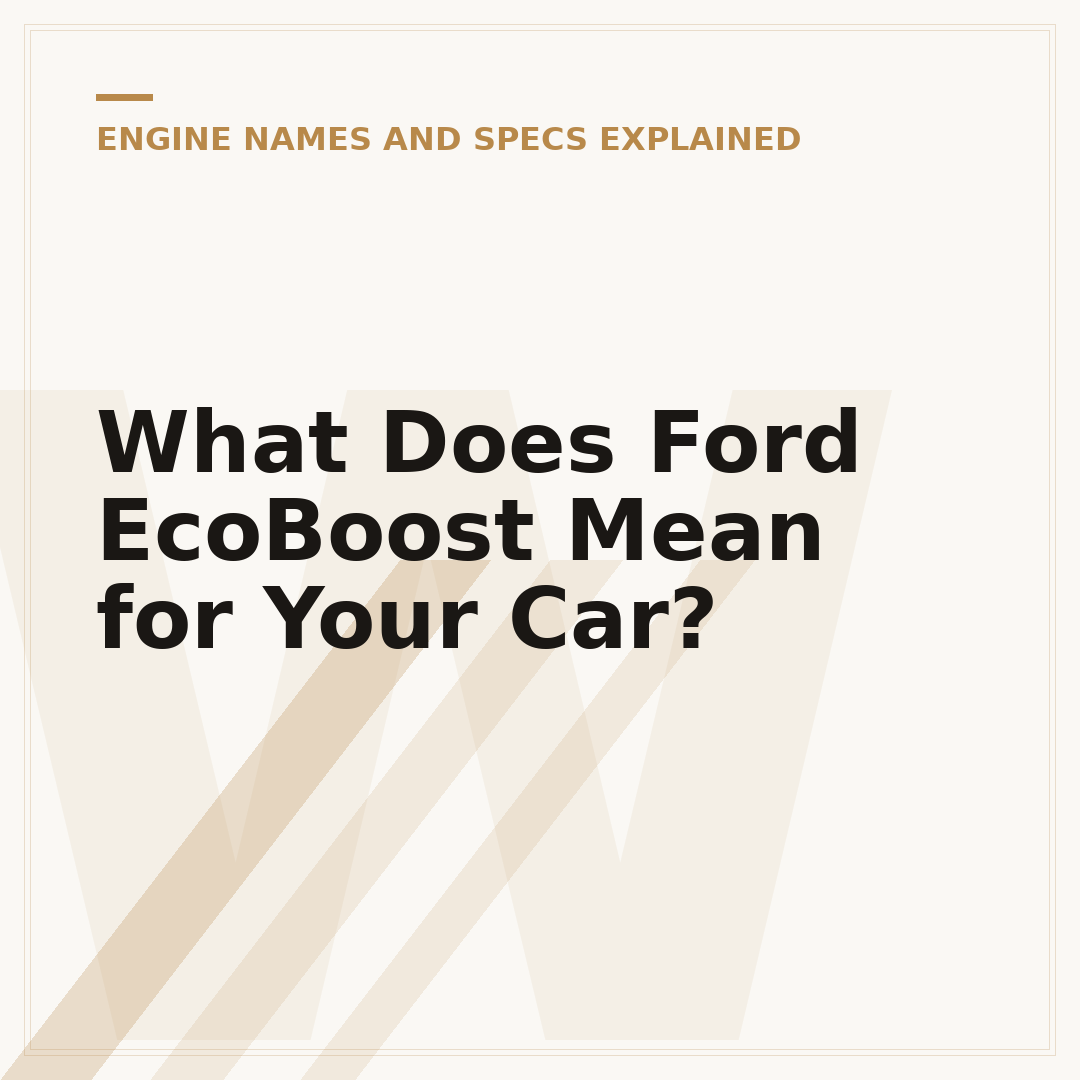 What Does Ford EcoBoost Mean for Your Car?